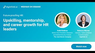 Futureproofing HR Upskilling mentorship and career growth for HR leaders [upl. by Hsetim]