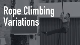 10 Rope Climb Exercise Progressions for Practical Strength Training [upl. by Ekoorb196]