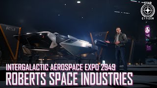 Star Citizen IAE 2949 – Roberts Space Industries [upl. by Yrhcaz]