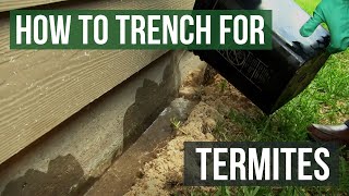 How To Trench For Termites with Termidor SC [upl. by Marlee]