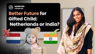 Why Were Considering Moving to India Netherlands Healthcare and Our Gifted Child [upl. by Wallford]