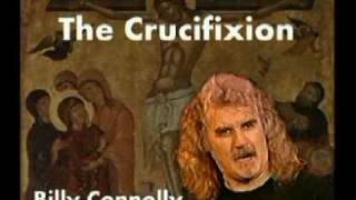 Billy Connolly The Crucifixion Part 2 [upl. by Lirpa21]