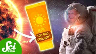 Astronauts Need a Better Sunscreen [upl. by Aym550]