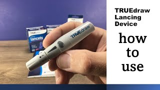 TRUEdraw lancing device  Instructions how to use [upl. by Aital]