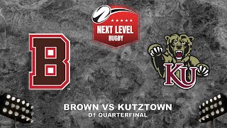 National Collegiate Rugby D1 Quarterfinals Brown vs Kutztown [upl. by Issak649]