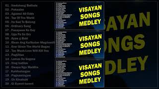 VISAYAN SONGS MEDLEY 🎶 Ikaduhang Bathala  Pakaslan  Against All Odds [upl. by Aihseuqal59]