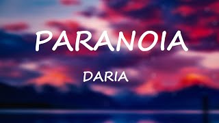 DARIA  PARANOIA Lyrics [upl. by Antonella]