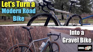 Lets Turn a Road Bike into a Gravel Bike [upl. by Eirruc]