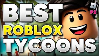 6 BEST Roblox TYCOON GAMES to Play 2024 2nd Edition [upl. by Imerej]