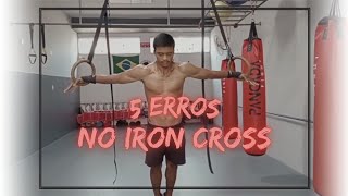 5 ERROS no Iron Cross  5 formas de NÃO fazer o cristo nas argolas ❌ calistenia streetworkout [upl. by Vastha951]