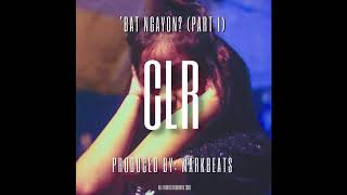 CLR  Bat Ngayon Official Audio Prod by Mark Beats [upl. by Magner]