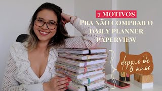 Por que não vou comprar o Daily Planner 2024 depois de 8 anos usando Paperview [upl. by Sheri]