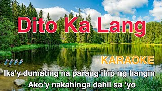 DITO KA LANG  Moira Dela Torre KARAOKE VERSION [upl. by Vookles]