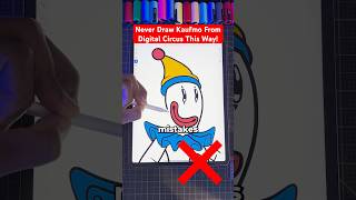 Never Draw Kaufmo THIS Way 😡 Digital Circus art shorts digitalcircus [upl. by Riamo433]