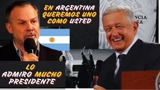 Periodista ARGENTINO queda IMPRESIONADO😲 con el PRESIDENTE de MÉXICO mexico argentina [upl. by Elyag]