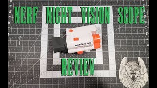 Nerf Night Vision Scope Review [upl. by Atnwahsal]