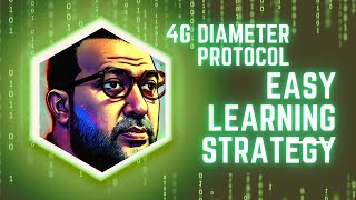 Easy Learning Strategy 4G LTE Diameter Signaling Protocol [upl. by Artcele]