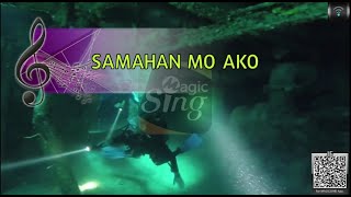 MAGICSING Karaoke JE  SAMAHAN MO AKO karaoke  Tagalog [upl. by Locklin]