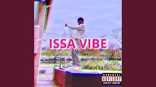 Issa Vibe [upl. by Dickenson457]