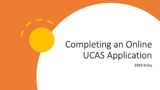 Completing an Online UCAS Application 2023 and 2024 entry [upl. by Kiran]