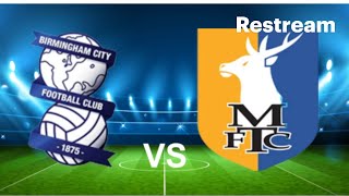 Mansfield town vs Birmingham city not showing screen [upl. by Norok]