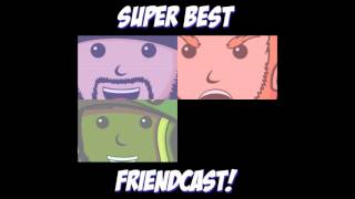 Super Best FriendCast  The Tragedy Of Jackass w brief Persona interlude [upl. by Courtland992]