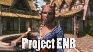 Skyrim ENB Presets  TES V  Skyrim Project ENB [upl. by Lemor]