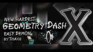 Geometry Dash X by TriAxis 14th demon geometrydash gd [upl. by Silohcin]