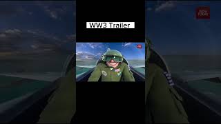 WW3 Trailer shorts [upl. by Lundell]