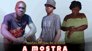 DAMA BIA feat HALALL PRO vs N SEVEN  A MOSTRA 🔥 [upl. by Racklin]