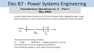 PEO solve examples ELEC B7 Transformer Question no 4  Part 1 [upl. by Atinuj204]