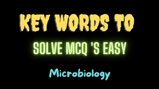 🍎Microbiology Key words to Solve MCQ sfmge neetpgmrb inicet mnemonicsfmgeiansMBBS [upl. by Tur]