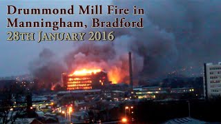 Drummond Mill Fire in Manningham Bradford Before and After [upl. by Suiremed]