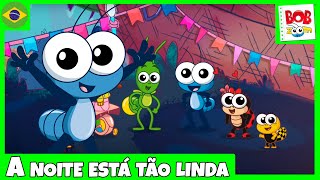 A Noite Está Tão Linda  Bob Zoom  Vídeo Infantil Musical Oficial BobZoom [upl. by Euqcaj]