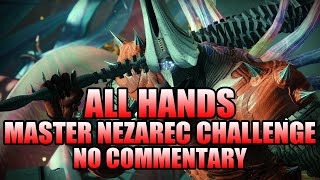 Root Of Nightmares Raid Master quotAll Handsquot Nezarec Challenge No Commentary  Destiny 2 [upl. by Akkire]