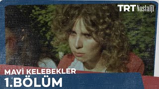 Mavi Kelebekler 1Bölüm NostaljiTRT [upl. by Gaulin467]