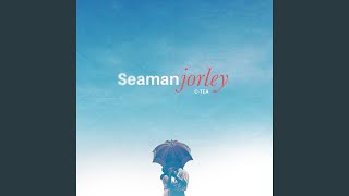 Seaman Jorley [upl. by Allenad]