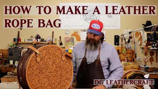 How to Make a Leather Rope Bag [upl. by Aniwde591]