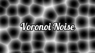 What is Voronoi Noise [upl. by Belanger]