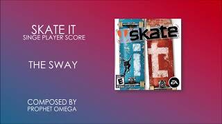 The Sway Low Version  Prophet Omega  Skate It Freeskate OST [upl. by Mihalco]