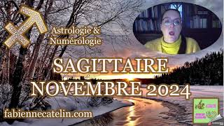 ♐ SAGITTAIRE HOROSCOPE NOVEMBRE 2024♐Un très bon mois pour vous [upl. by Geiger]