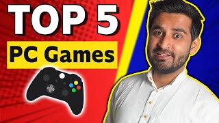 Top 5 PC Games Every Gamer Should TRY [upl. by Anaet]