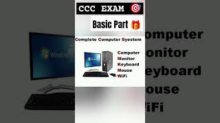 BASIC PARTS Computer Complete System 🤩 ccc computer daily cccexam computerexam dsysir [upl. by Zarger]