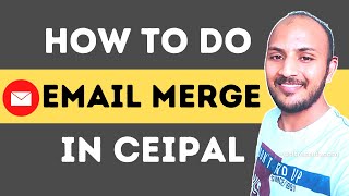 How To Do An Email Merge In CEIPAL  CEIPAL Training  US Recruitment Training [upl. by Wan2]