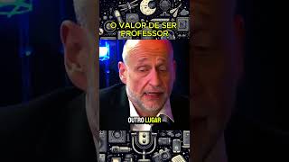 O VALOR DE SER PROFESSOR podcast [upl. by Kronfeld]