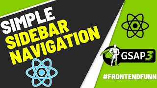 react gsap 3  Sidebar Navigation Menu [upl. by Cassandra428]