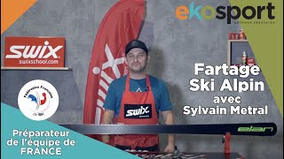 Tutoriel Fartage  Comment bien farter ses skis alpin [upl. by Lledraw]