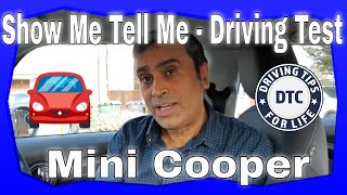 Show Me Tell Me Mini Cooper  DTC Driving Test UK [upl. by Jean-Claude]