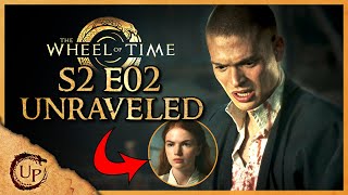 Wheel of Time S2 E2 EXPLAINED Strangers and Friends Unraveled [upl. by Sibbie]