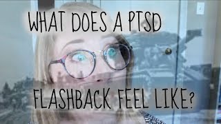 What Does a PTSD Flashback Feel Like [upl. by Naimed]